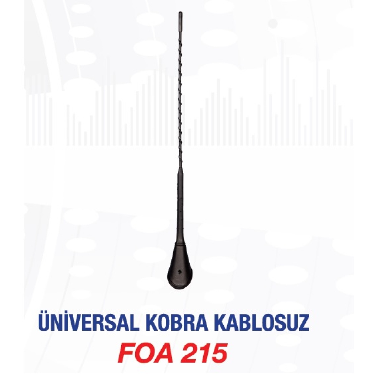 ANTEN KOMPLE FOA215 UNIVERSAL KOBRA