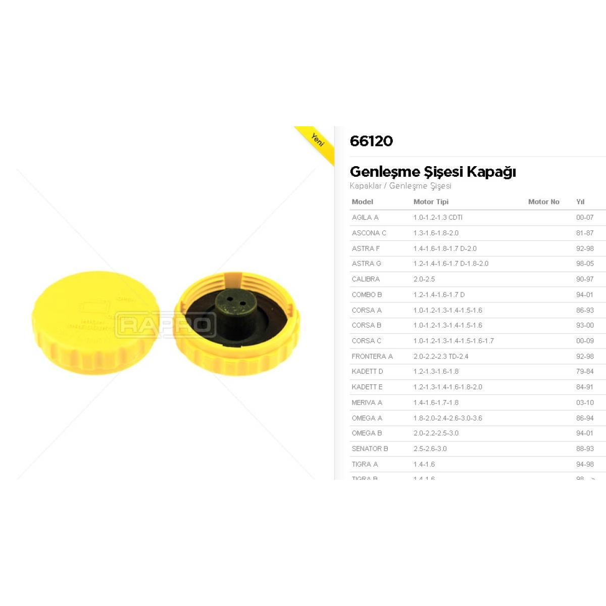 GENLEŞME KAVANOZ KAPAĞI 66120 ASTRA-F-G VECTRA-A CORSA-A