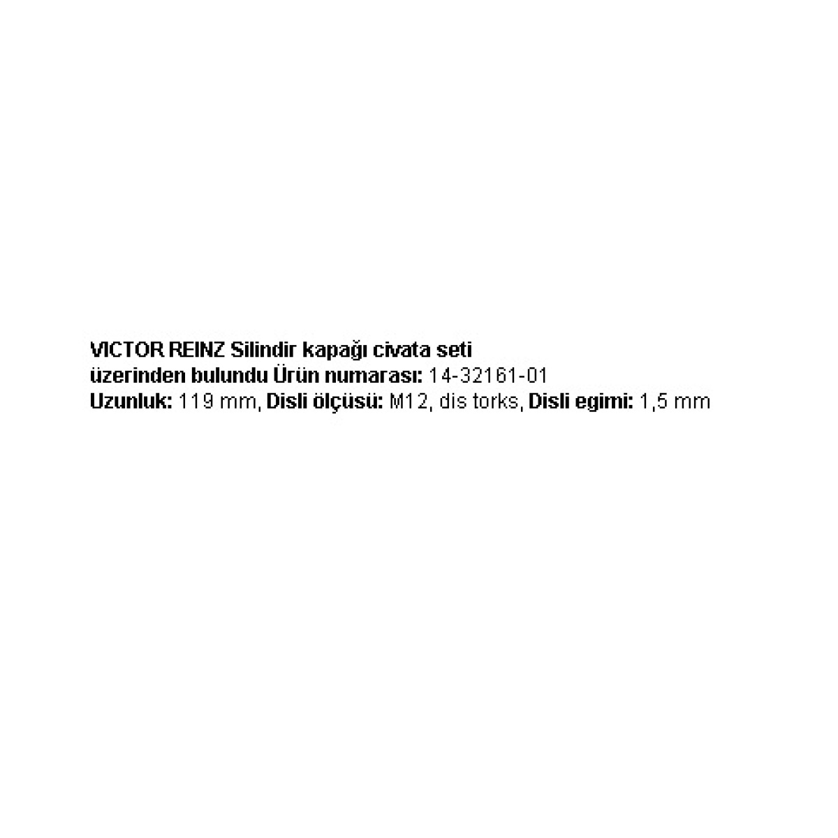 SİLİNDİR KAPAK SAPLAMASI 143216101 KANGO CLIO MEGANE 1.9 F8Q