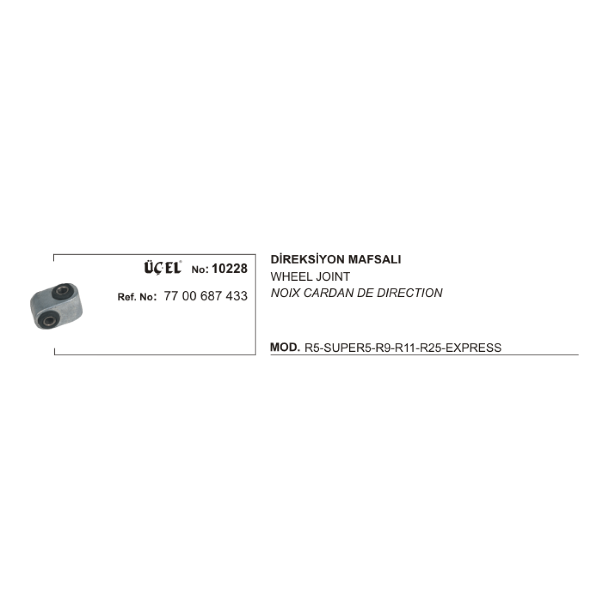 DİREKSİYON MAFSALI 10228 R9 R11 25 EKSPRES 7700687433