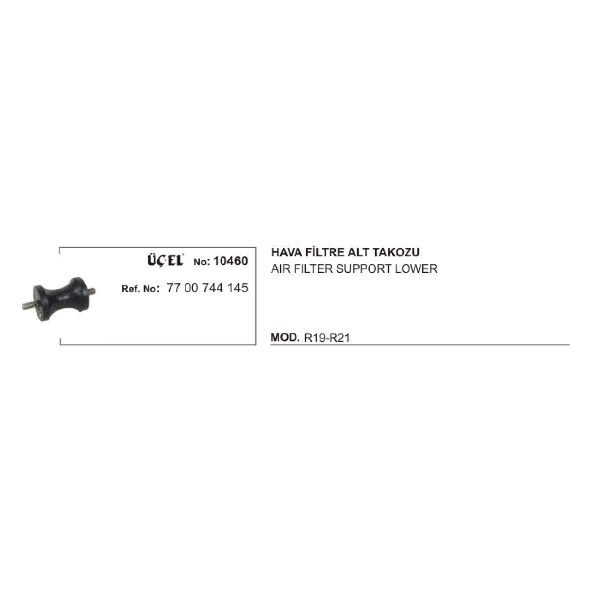 HAVA FİLTRE ALT TAKOZU 10460 R19 R21 7700744145