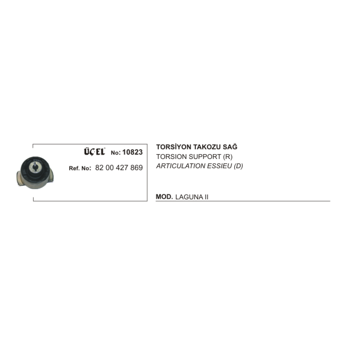 TORSİYON TAKOZU SAĞ 10823 LAGUNA-II 8200427869