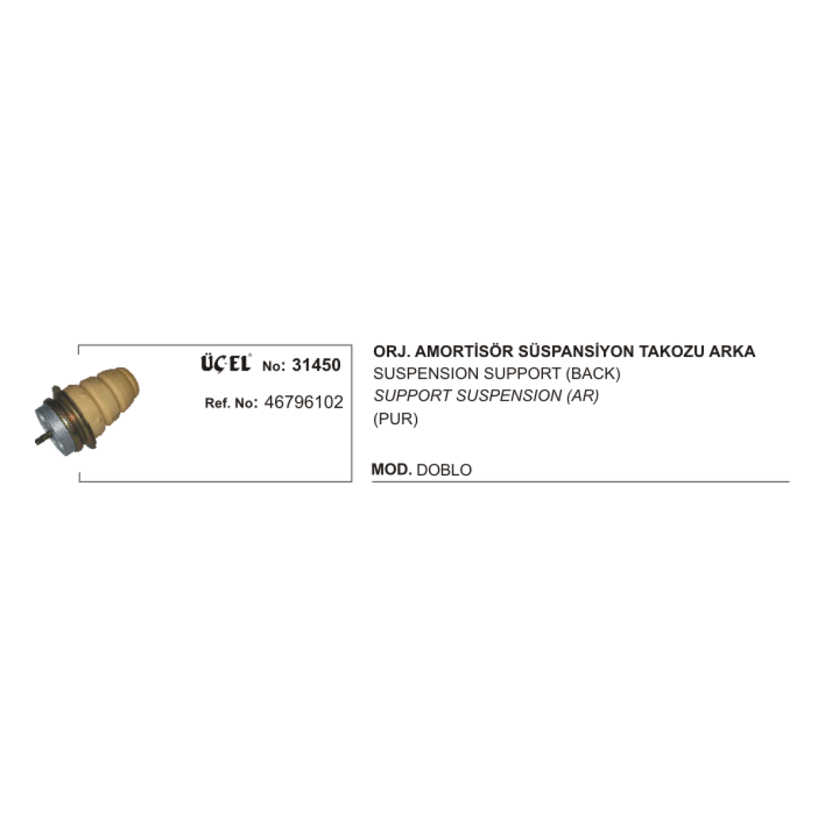 SÜSPANSİYON TAKOZU ARKA ORJİNAL 31450 DOBLO 46796102