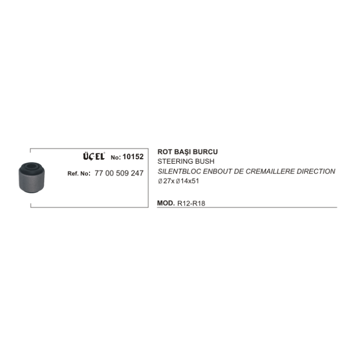 ROT BAŞI BURCU 10152 R12 7700509247