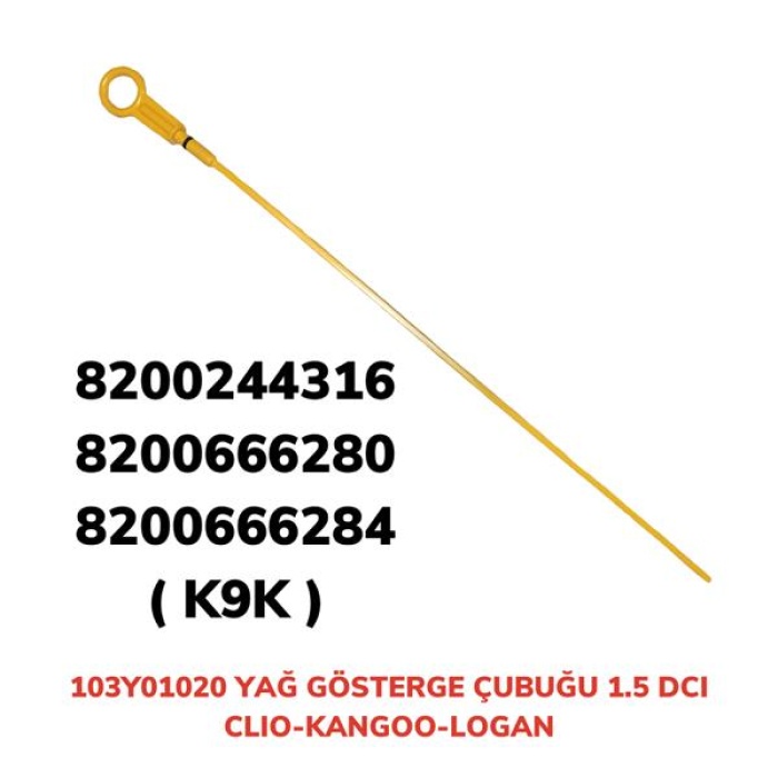 YAĞ GÖSTERGE ÇUBUĞU CLIO I-KANGOO I KISA 1.5 DCI AFT 103Y01020
