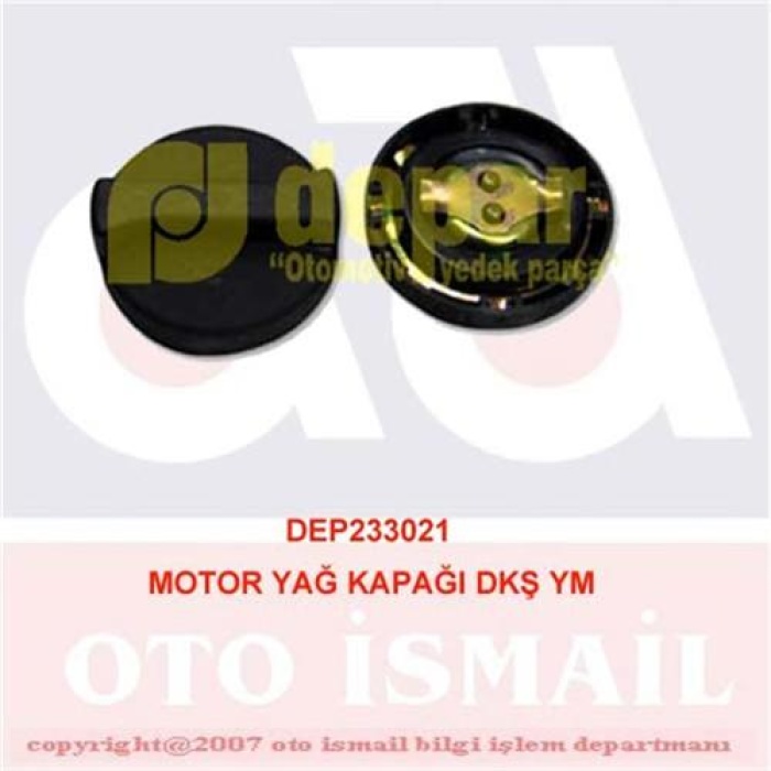 MOTOR YAĞ KAPAĞI DKŞ YM DEPAR 3021 DEPAR 3021