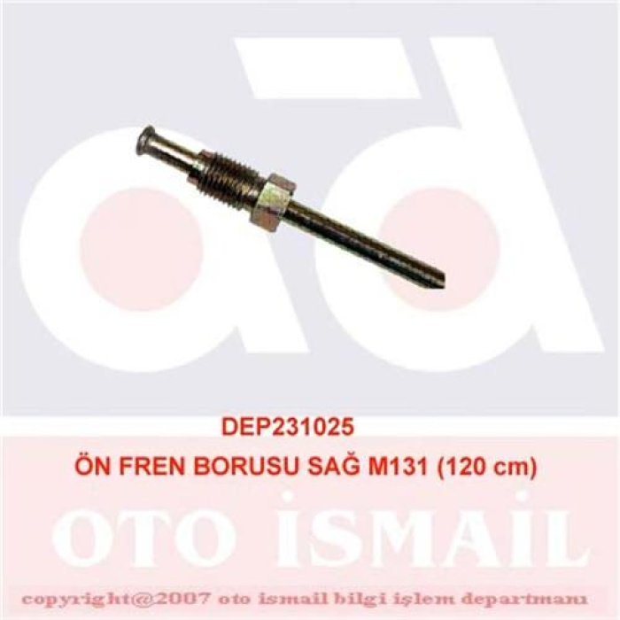 ÖN FREN BORUSU SAĞ M131 120 cm DEPAR 1025