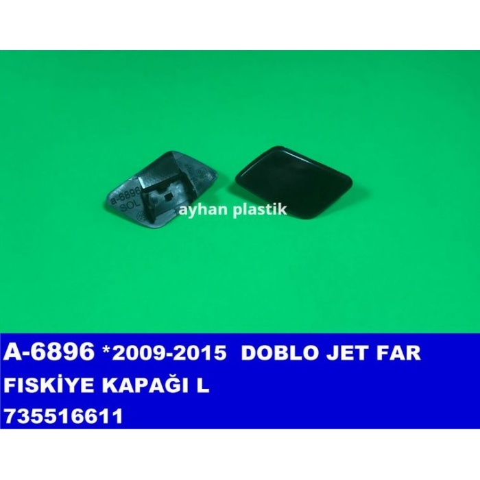 FAR FISKİYE KAPAĞI SOL DOBLO JET 09-15 AYHAN A6896