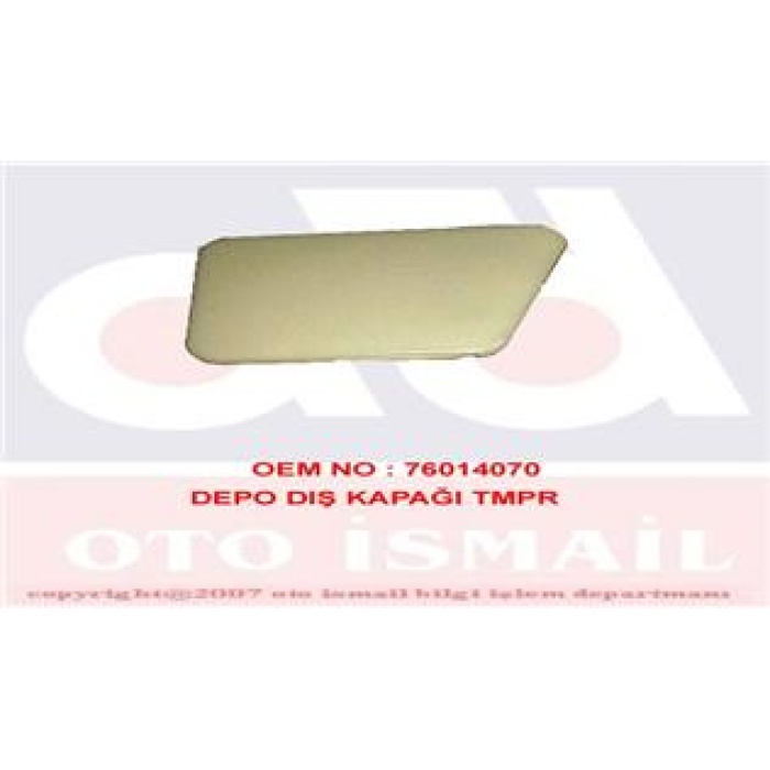 DEPO DIŞ KAPAĞI TMPR YAPAR 76014070