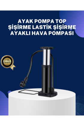 Ayakla Kullanılan Hava Pompası Araç ve Bisiklet İçin Uygun