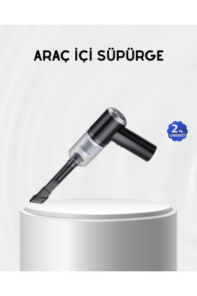 Kablosuz El Süpürgesi – Araç İçi Temizlik İçin 5500PA Güçlü Emiş USB Şarjlı