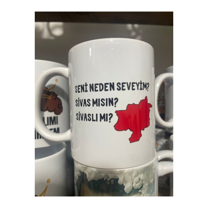 Seni Neden Seveyim Sivas Mısın Sivaslı Mı? Komik  Hediye Kupa Bardak Sivas