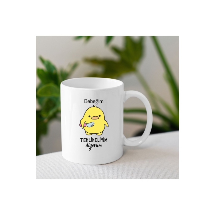 Bebeğim Tehlikeliyim Diyorum Baskılı Kupa Bardak - The Kam Store