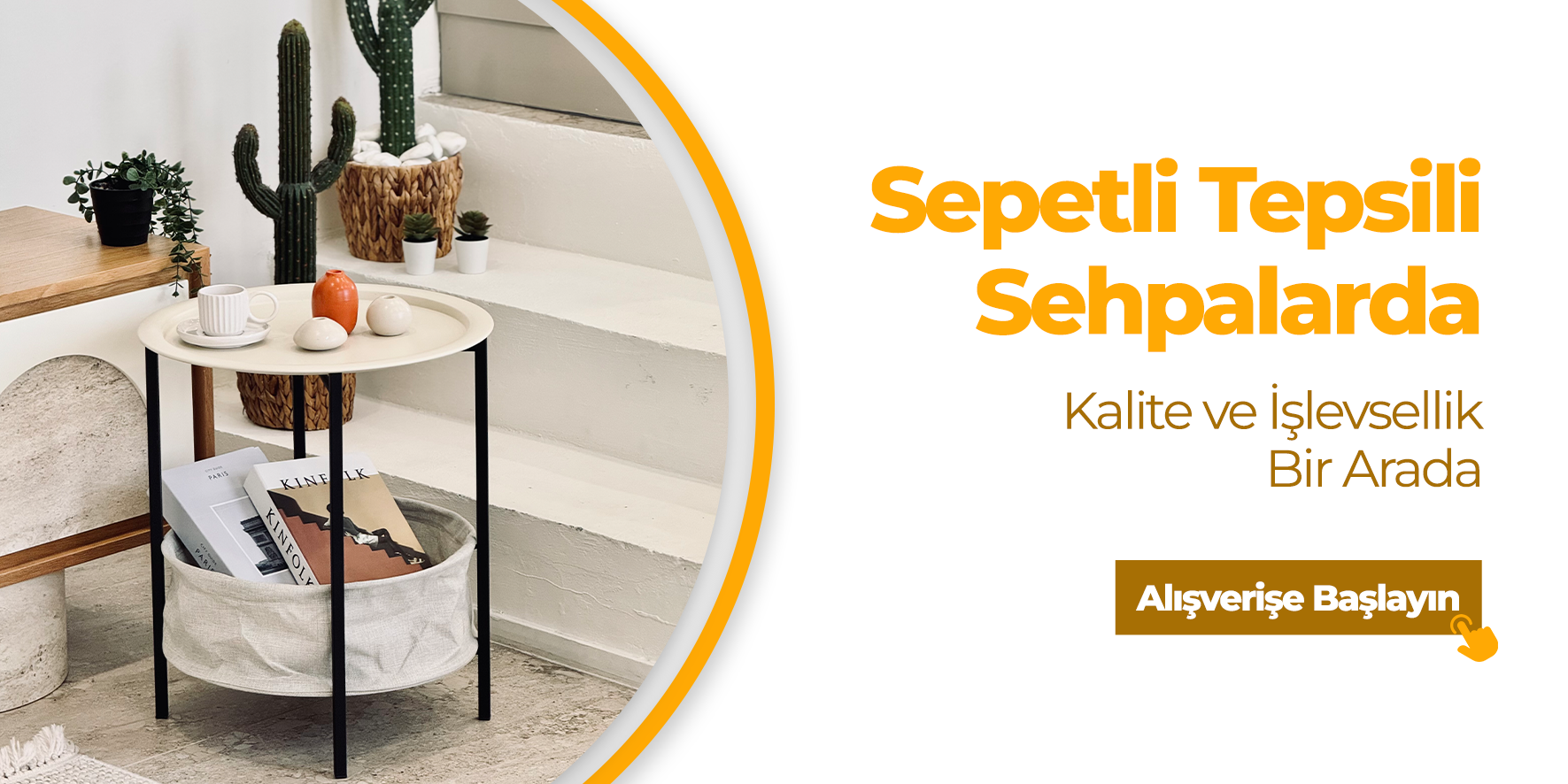 Sepetli Tepsili Sehpalar