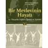 Bir Mevlevinin Hayatı  17. Yüzyılda Sufilik Öğretisi ve Ayinleri