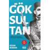 Göksultan - 2. Abdülhamid Hanın Şahsiyeti Devlet Adamlığı ve Hilafet Siyaseti