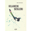 Kılancık Sesleri