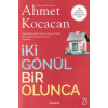 İki Gönül Bir Olunca