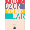Dar Alanda Uzun Voltalar