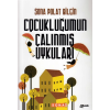 Çocukluğumun Çalınmış Uykuları
