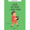 Çocuk Edebiyatı Dizisi 7 - Küçük Aziz Nesin ve Kiraz Fidanı