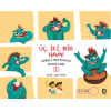 Üç, İki, Bir Ham
