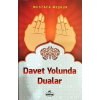 Davet Yolunda Dualar