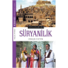 Dünya Dinlerinden - Süryanilik