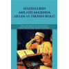Hadislerin Anlaşılmasında Aklın ve Fıkhın Rolü