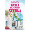 Tatlı Rüyalar Oteli