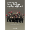 Osmanlı Devletinde Sağır, Dilsiz ve Amaların Eğitimi ve Gündelik Hayatları
