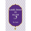 Kamil İnsan ve Allah