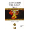 Kötülükten Sakındırma Yolu