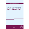 Allah, İnsan ve Tabiat Yasaları Bağlamında Ecel Problemi