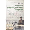 Almanların Konya Ve Çevresindeki Faaliyetleri