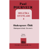 Belçika Oyunları 4 / Shakespeare Öldü