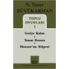 Toplu Oyunları 1 / Geriye Kalan - Yunus Benem - Mansurun Küpesi