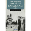 Osmanlının Son Kilidi Çanakkale 2