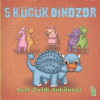 5 Küçük Dinozor - Sert Zırhlı Ankilozor