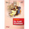 Yavuz Sultan Selim’in Emriyle Hazırlanan İbn Arabi Müdafaası
