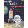 Müziğin ABCsi Çalışma Kitabı / Müzik Serüveni