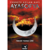Ayasofya - Cennete Açılan Kapı