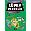 Yok Daha Neler 4 - Süper Elektrik