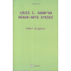 Louis I. Kahnda Beaux-Arts Etkisi