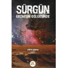 Sürgün Geçmişin Gölgesinde