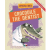 Crocodile The Dentist - Türkçe İngilizce