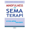 Mindfulness ve Şema Terapi Uygulama Rehberi