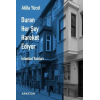 Duran Her Şey Hareket Ediyor