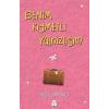Benim Kıymetli Yalnızlığım