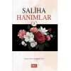 Saliha Hanımlar 2